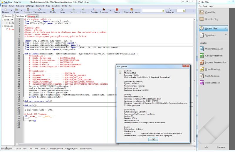 Geany lance la fonction info() qui utilise l'API ..awt.createMessageBox() du SDK - Script <user>\SysInfo.py